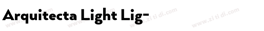 Arquitecta Light Lig字体转换